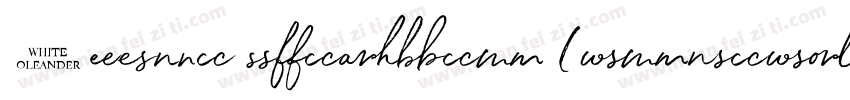 White Oleander (TrueType)字体转换
